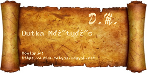 Dutka Mátyás névjegykártya